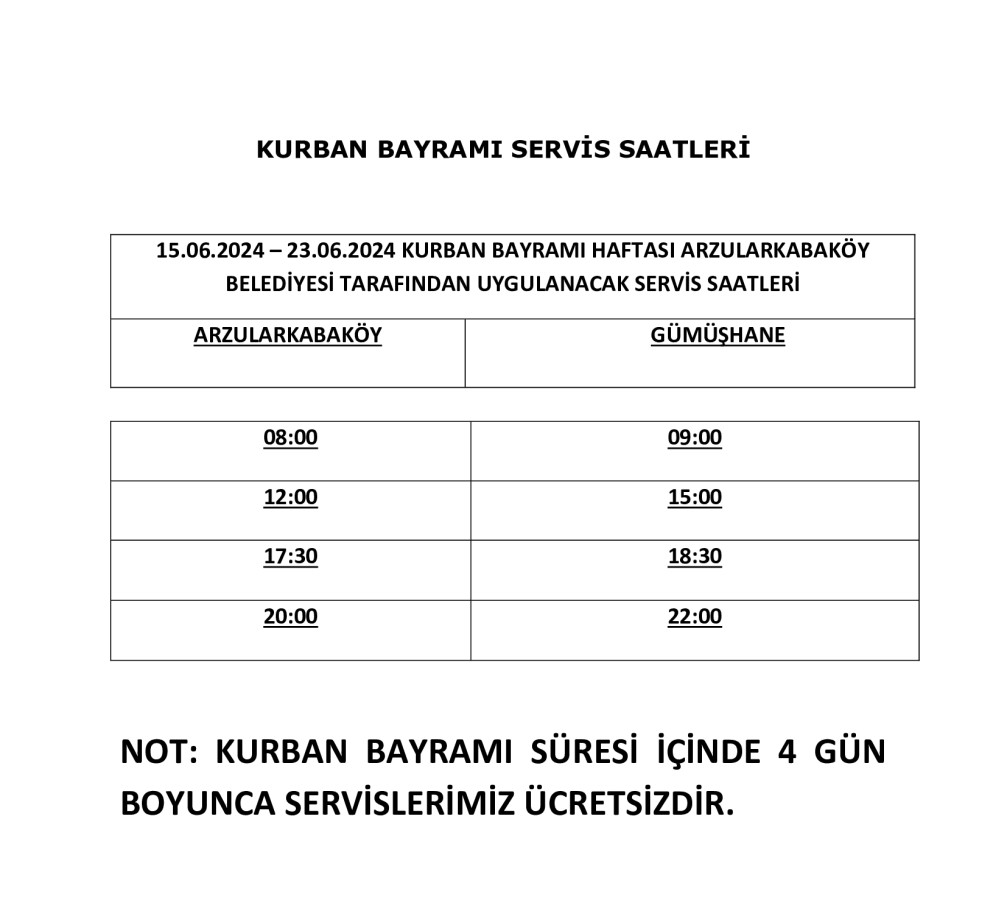 KURBAN BAYRAMI HAFTASI SERVİS SAATLERİ